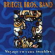 CD Briegel Bros. Band "Voyage en Eaux Troubles" (EMD 9401)